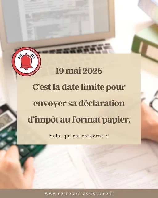  Rappel du jour : demain, mardi 19 mai, c’est la date limite pour envoyer sa déclaration d’impôt au format papier.Mais aujourd’hui, la déclaration papier devient clairement l’exception.Depuis plusieurs années, la déclaration en ligne est devenue obligatoire pour la majorité des contribuables.Le format papier reste surtout réservé : aux personnes sans accès à Internet ou à celles qui ne sont pas en mesure de déclarer en ligne.Et entre nous…recevoir encore la déclaration papier dans sa boîte aux lettres, c’est presque devenu vintage Petit rappel utile : Papier : jusqu’au mardi 19 mai En ligne : les dates limites varient ensuite selon votre département, allez voir mes posts précédents pour connaître votre date limite Alors si votre déclaration traîne encore sur un coin du bureau… c’est le moment Je suis Delphine de Secrétaire Assistance06 86 20 38 62 secretaireassistance@outlook.fr https://www.secretaireassistance.fr#déclarationimpôts #impôtssurlerevenu #SecrétaireIndépendante #Fiscalité #secrétaireassistance