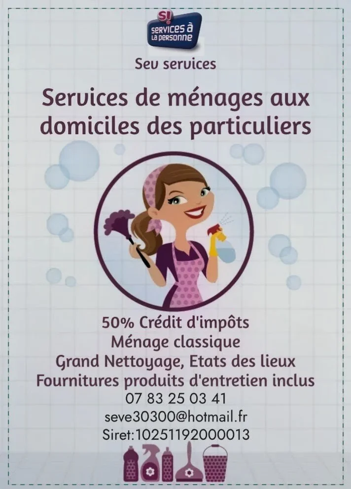Expérience :
4 ans en hôtellerie
2 ans en restauration
Travail rapide, propre et soigné

Déclarée auto-entrepreneur
Possibilité crédit d’impôt (–50 %)
Disponible en semaine / horaires flexibles
Possibilité de paiement par chèque emploi service universel (CESU) préfinancé

Prestations proposées :
• Ménage régulier ou ponctuel
• Grand nettoyage / remise en état
• Entretien soigné type hôtellerie

15 km autour de vallabrègues (30)