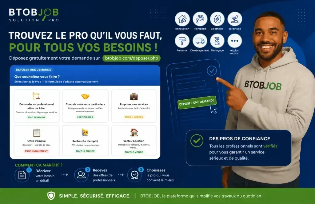  cherchez un professionnel, un service ou des travaux à réaliser ?Avec BTOBJOB, déposez votre demande gratuitement en quelques clics et recevez rapidement des propositions de professionnels, artisans et jobers près de chez vous.Travaux, dépannage, nettoyage, jardinage, déménagement, services du quotidien, emploi, vente ou location : la plateforme s’adapte automatiquement à votre besoin.Simple. Rapide. Efficace.Déposez votre demande dès maintenant : https://btobjob.com/deposer.php#btobjob #travaux #services #artisan #renovation #depannage #professionnels #jobers #entrepreneur #chantier